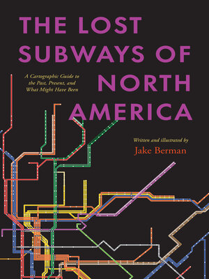 cover image of The Lost Subways of North America